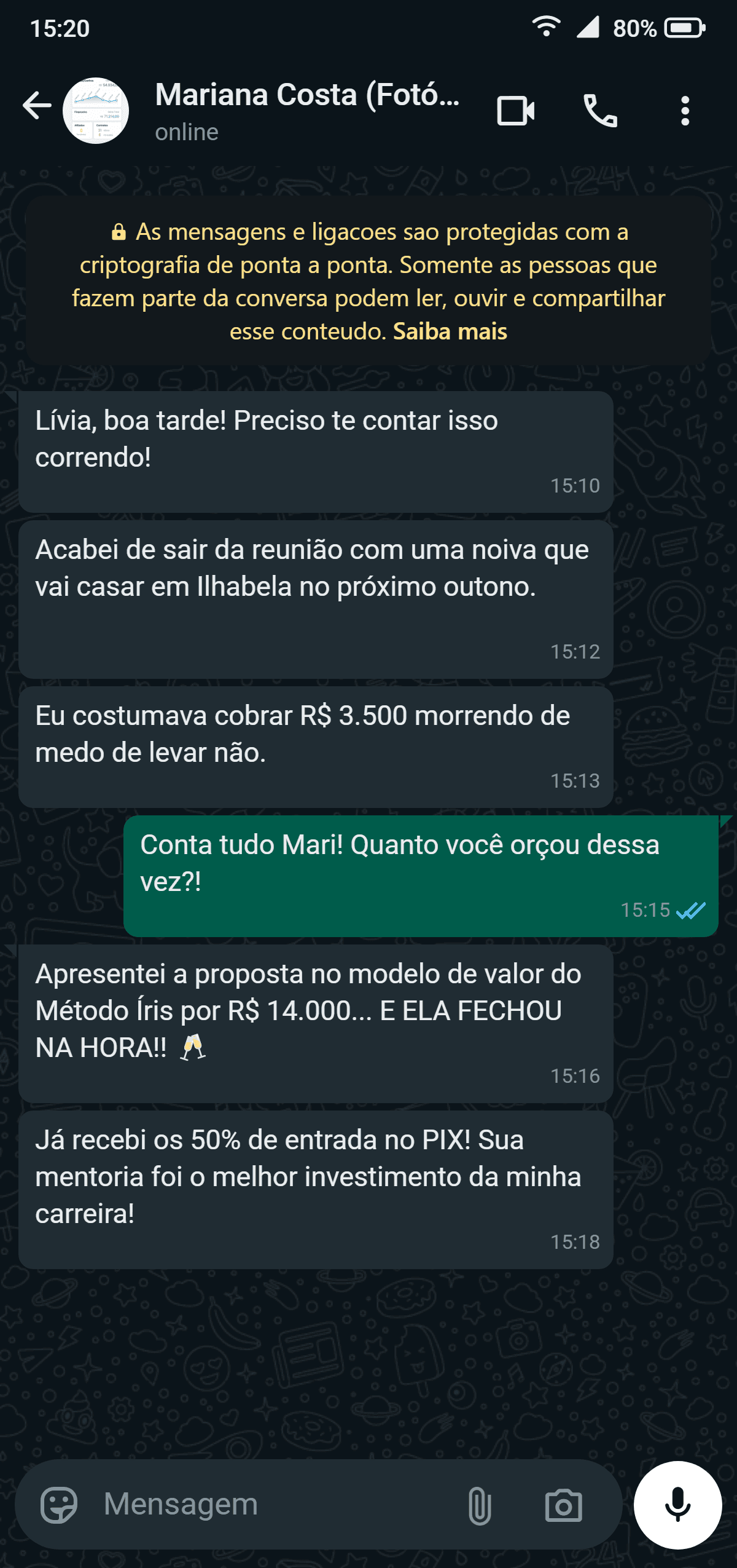 Registro real de mensagem no WhatsApp da mentorada Mariana Costa comemorando fechamento de contrato de R$ 14.000 à vista