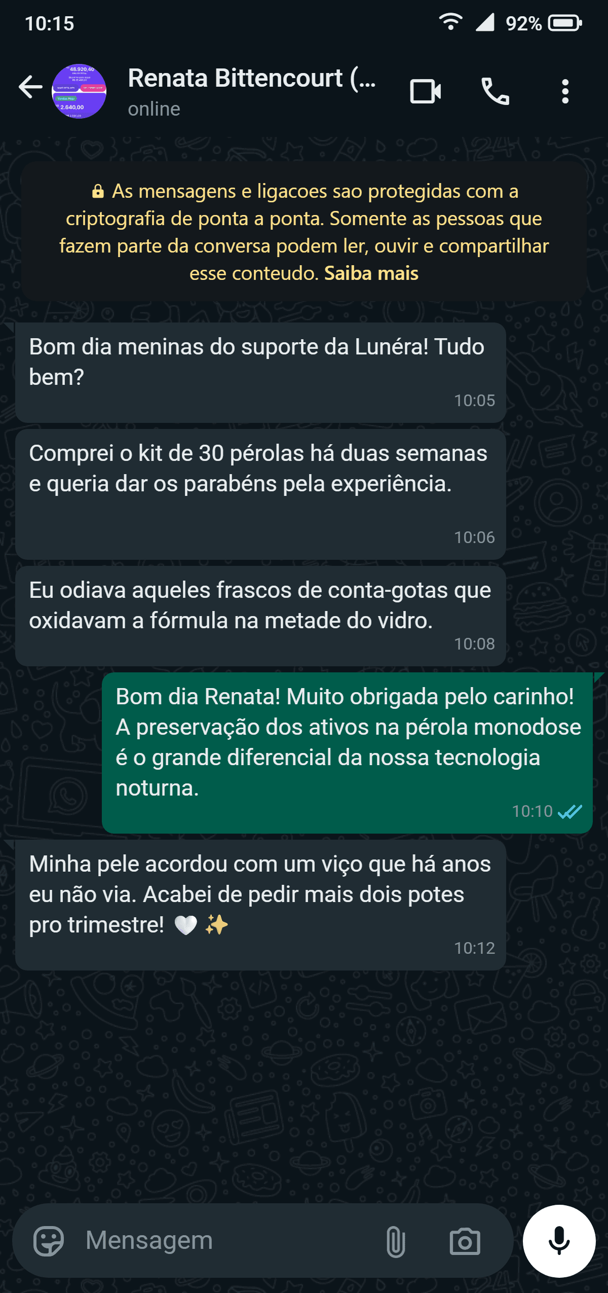 Registro real de mensagem no WhatsApp da consumidora Renata Bittencourt elogiando a experiência do sérum e recomprando ciclos adicionais
